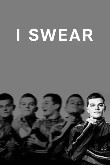 Poster to the movie "I Swear" #1617784