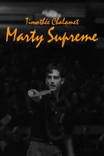 Poster to the movie "Marty Supreme" #1176654