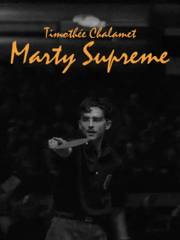 Poster to the movie "Marty Supreme" #1176655
