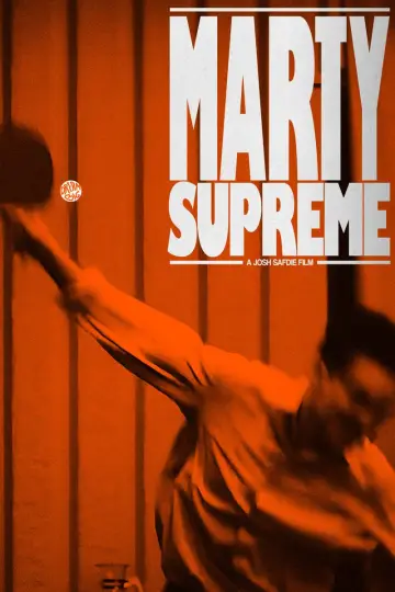 Poster to the movie "Marty Supreme" #508577