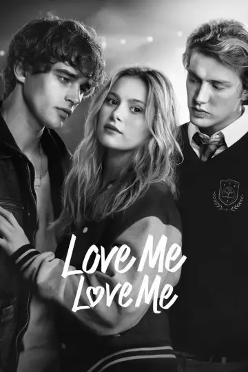 Poster to the movie "Love Me Love Me" #1206945