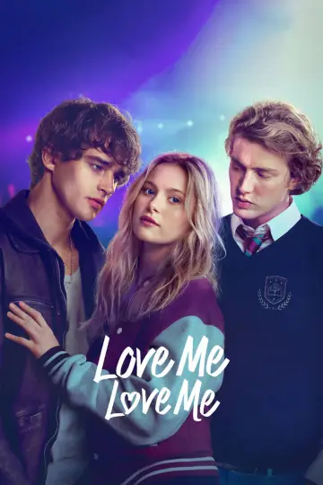 Poster to the movie "Love Me Love Me" #523169
