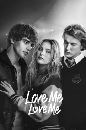 Poster to the movie "Love Me Love Me" #831253