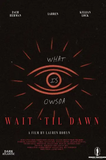 Poster to the movie "Wait Til Dawn" #1608503