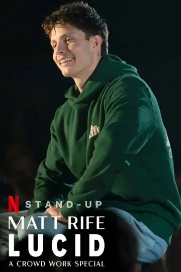 Poster to the movie "Matt Rife: Lucid - A Crowd Work Special" #792235