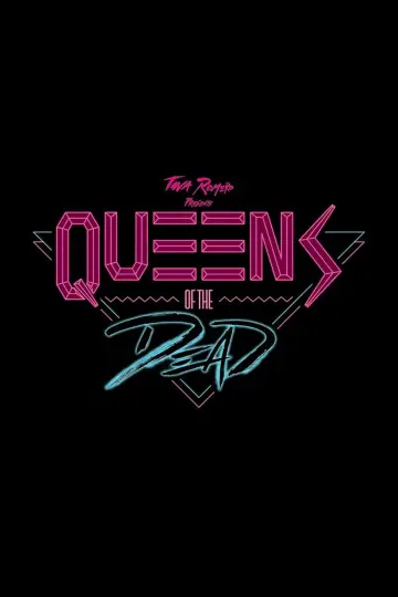 Poster to the movie "Queens of the Dead" #536866