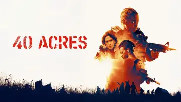 Backdrop to the movie "40 Acres" #596464