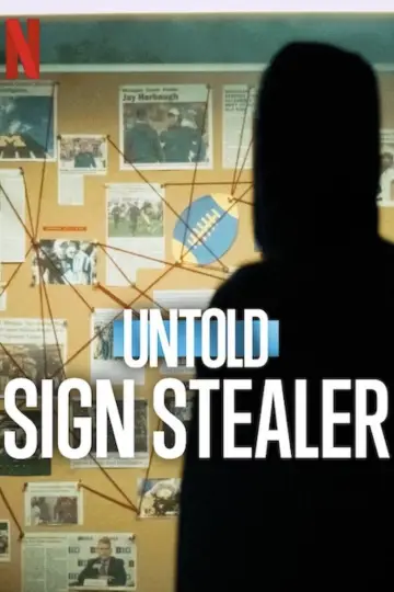 Poster to the movie "Untold: Sign Stealer" #852210
