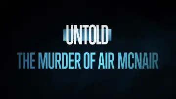 Backdrop to the movie "Untold: The Murder of Air McNair" #864374