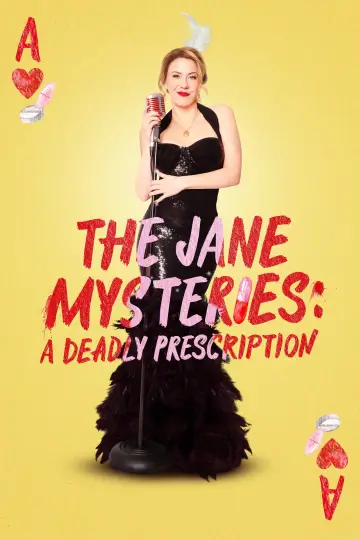 Poster to the movie "The Jane Mysteries: A Deadly Prescription" #1153152