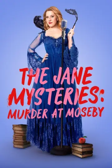 Poster to the movie "The Jane Mysteries: Murder at Moseby" #679471