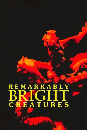 Poster to the movie "Remarkably Bright Creatures" #1723881