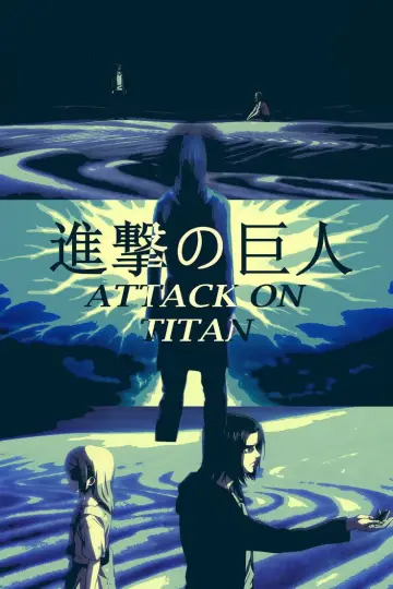 Poster to the movie "Attack on Titan: THE LAST ATTACK" #1204947