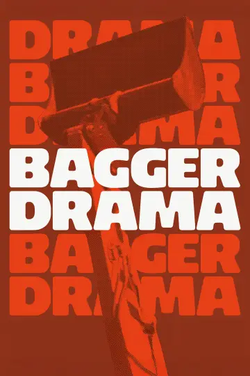 Poster to the movie "Bagger Drama" #1165238