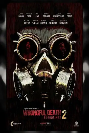 Poster to the movie "Wrongful Death 2: Bloodlines" #778714