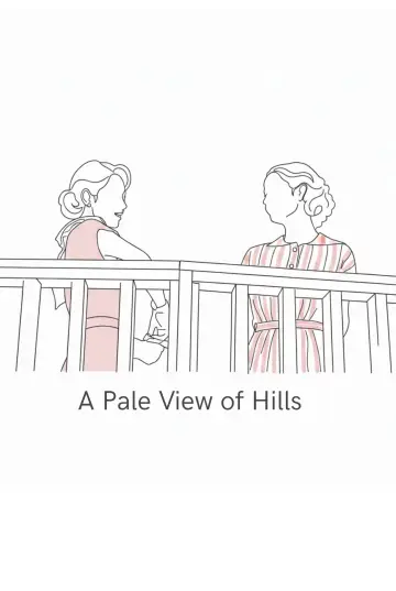 Poster to the movie "A Pale View of Hills" #763994