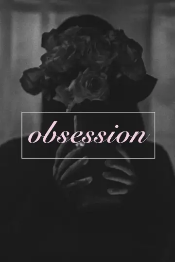 Poster to the movie "Obsession" #1153758