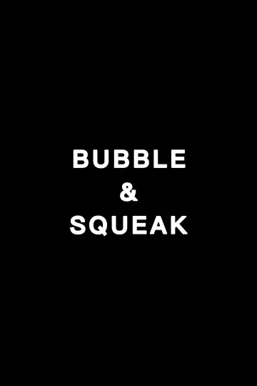 Poster to the movie "Bubble & Squeak" #1883583