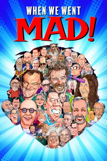 Poster to the movie "When We Went MAD!" #712501