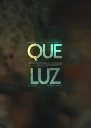 Poster to the movie "Que Luz" #1149874