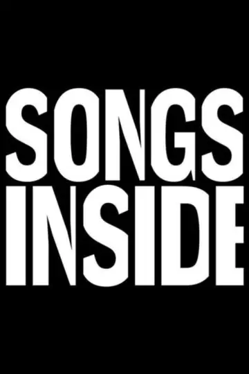 Poster to the movie "Songs Inside" #1191232