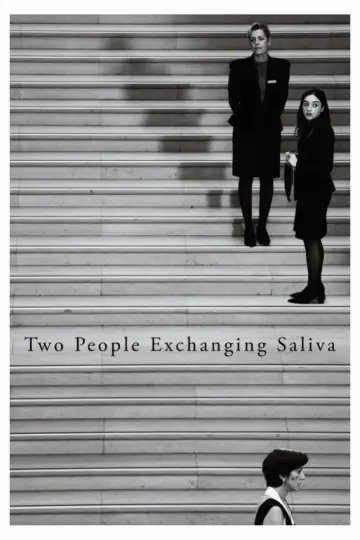 Poster to the movie "Two People Exchanging Saliva" #779165