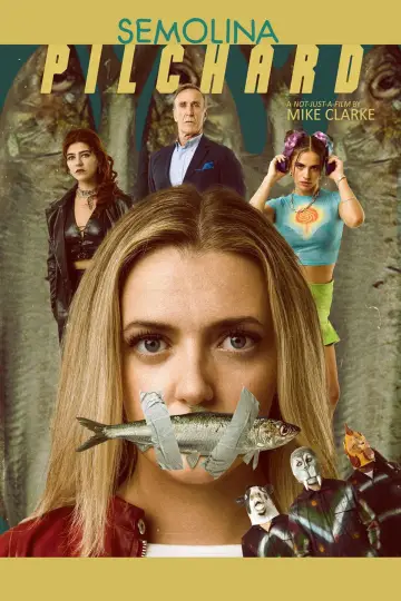 Poster to the movie "Semolina Pilchard" #1800759
