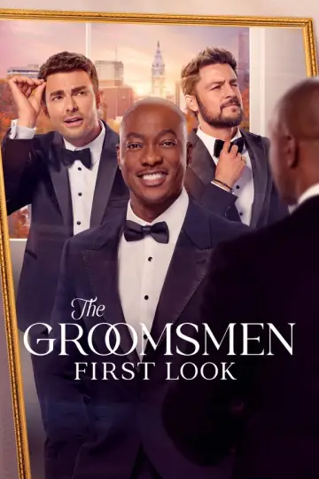 Poster to the movie "The Groomsmen: First Look" #881622