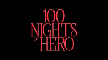 Backdrop to the movie "100 Nights of Hero" #537945