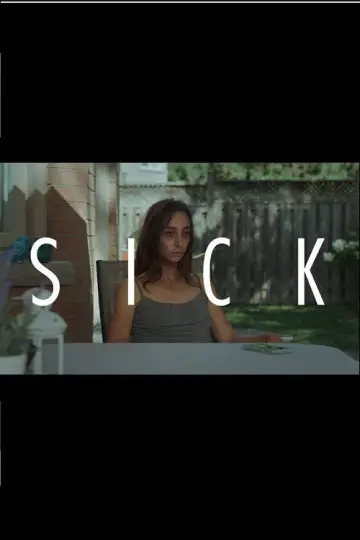 Poster to the movie "Sick" #1181931