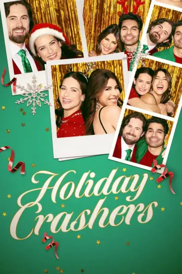 Poster to the movie "Holiday Crashers" #1624296