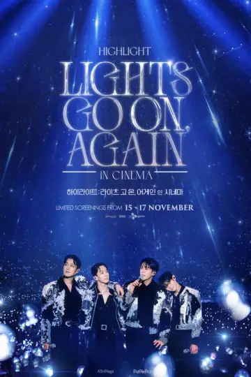 HIGHLIGHT: LIGHTS GO ON, AGAIN IN CINEMA Poster