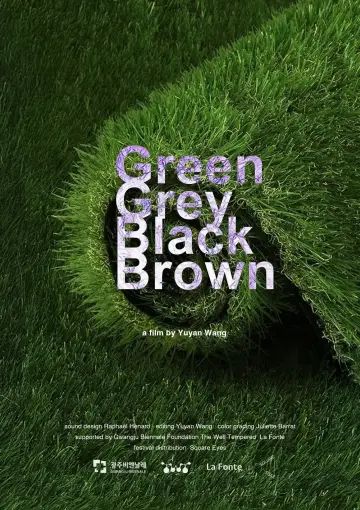 Poster to the movie "Green Grey Black Brown" #942337