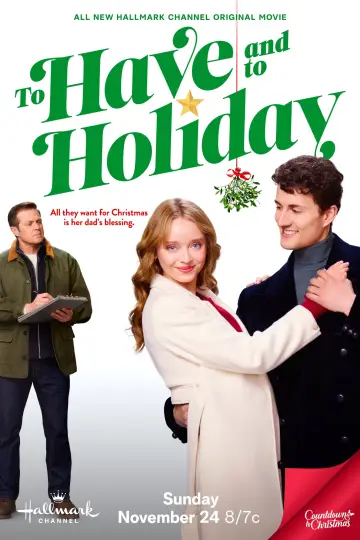 Poster to the movie "To Have and to Holiday" #1801887