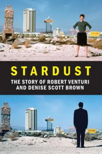 Poster to the movie "Stardust: A Story of Love and Architecture" #1631521