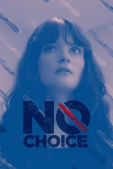 Poster to the movie "No Choice" #779779