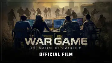 Backdrop to the movie "War Game: The Making of S.T.A.L.K.E.R. 2" #1531718
