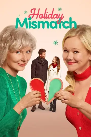 Poster to the movie "Holiday Mismatch" #736183