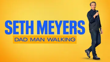 Backdrop to the movie "Seth Meyers: Dad Man Walking" #1581695