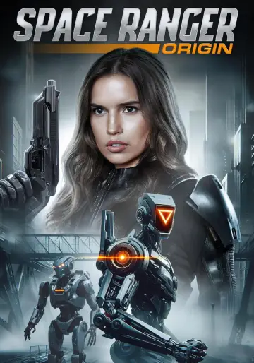Poster to the movie "Space Ranger Origin" #1159451