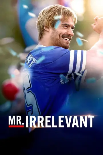 Poster to the movie "Mr. Irrelevant" #1647479