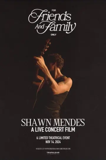 Poster to the movie "Shawn Mendes: For Friends and Family Only – A Live Concert Film" #664422
