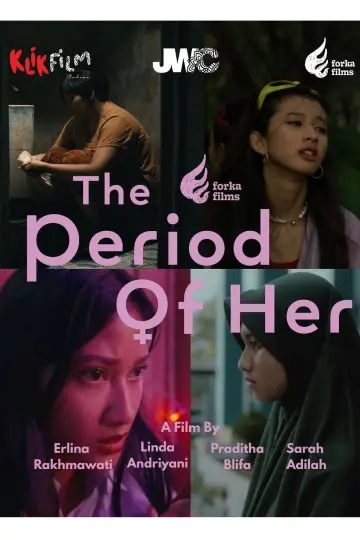 Poster to the movie "The Period of Her" #1640254