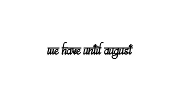 Watch film We Have Until August | We Have Until August | Official Teaser 2