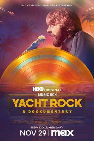 Poster to the movie "Music Box: Yacht Rock: A DOCKumentary" #881081