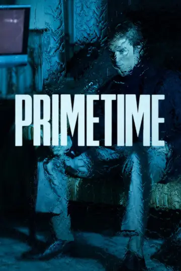 Poster to the movie "Primetime" #1635897