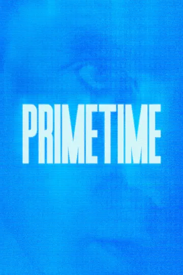 Poster to the movie "Primetime" #1811141