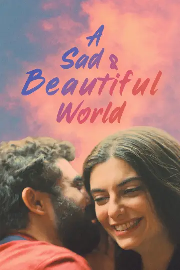 Poster to the movie "A Sad and Beautiful World" #1193040