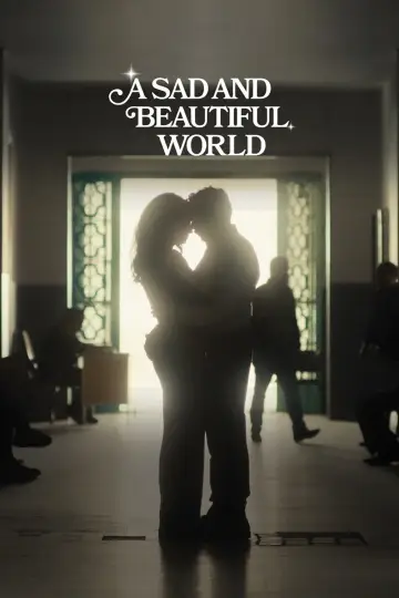 A Sad and Beautiful World