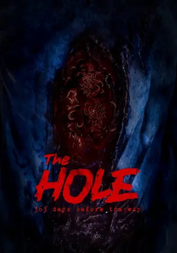 Poster to the movie "The Hole, 309 Days to the Bloodiest Tragedy" #1569561